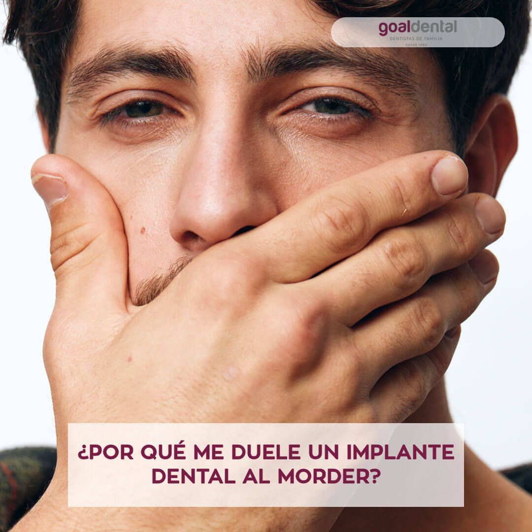 ¿Por qué me duele un implante dental al morder?